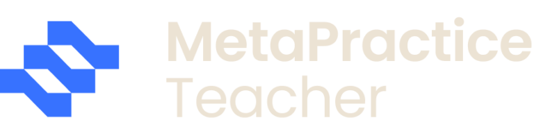 MetaPractice Teacher