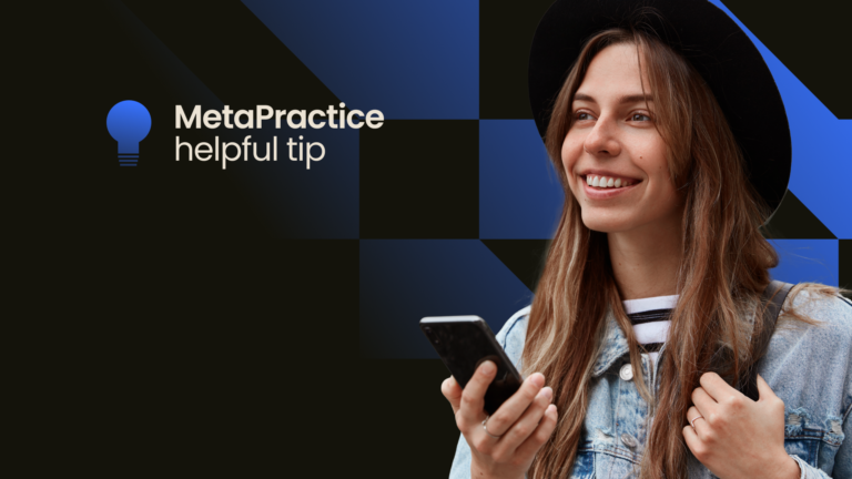 MetaPractice helpful tip
